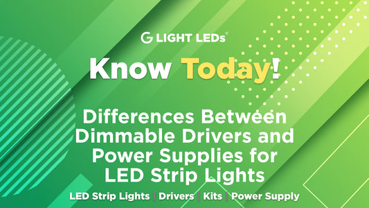 Differences Between Dimmable Drivers and Power Supplies for LED Strip Lights