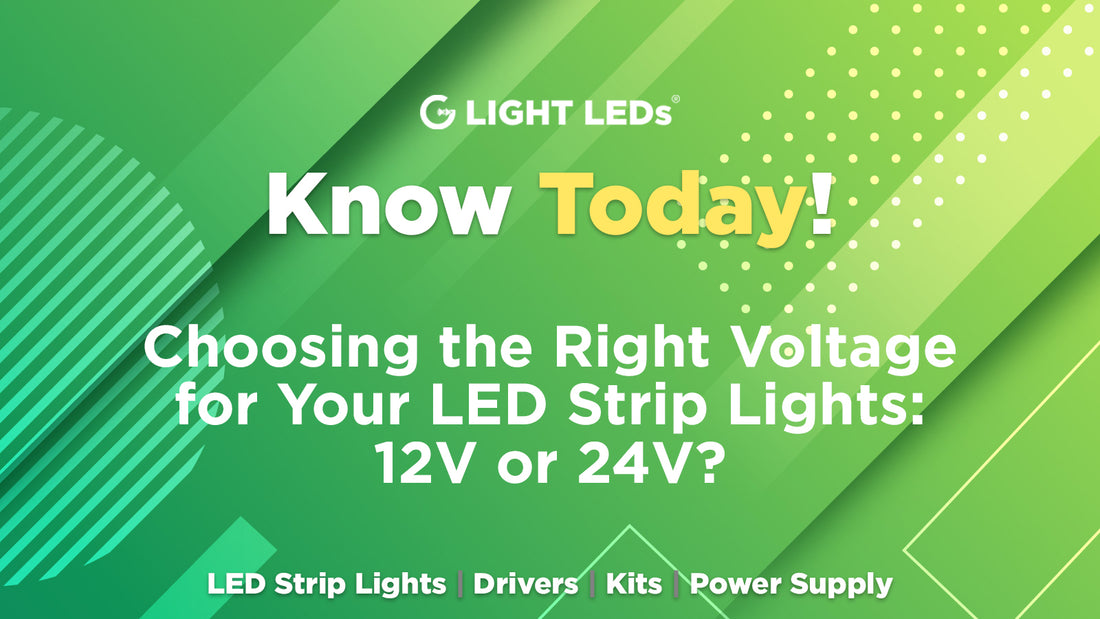 Choosing the Right Voltage for Your LED Strip Lights: 12V or 24V?