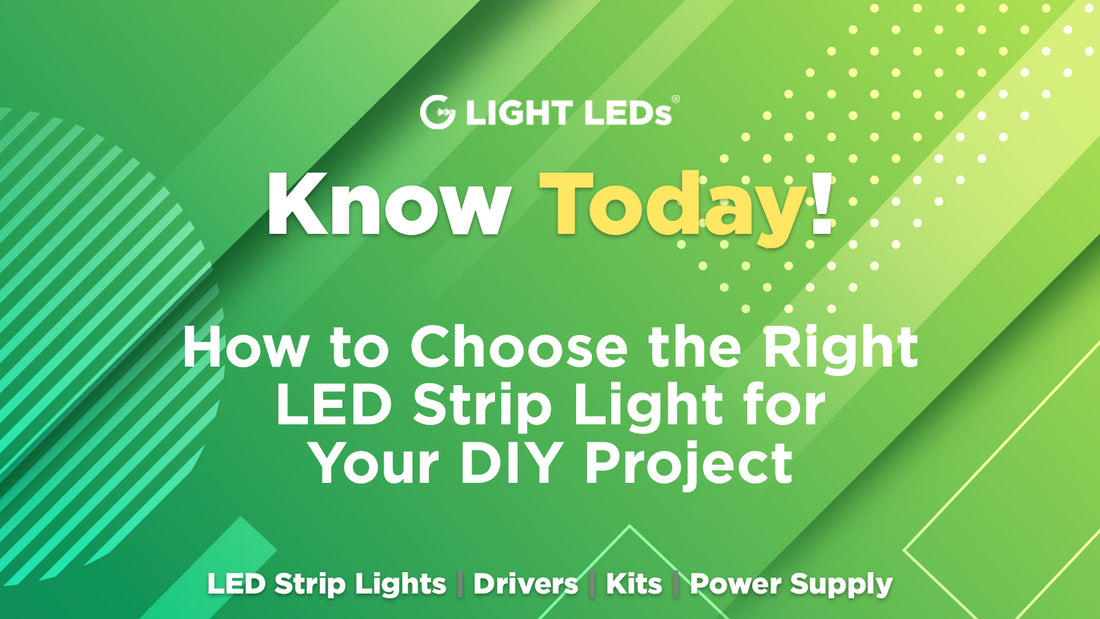 G Light LEDs | How to Choose the Right LED Strip Light for Your DIY Project