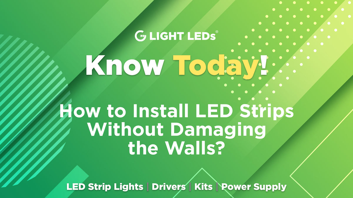 Led Without Light How to Install LED Strips Without Damaging the Walls? – G Light LEDs
