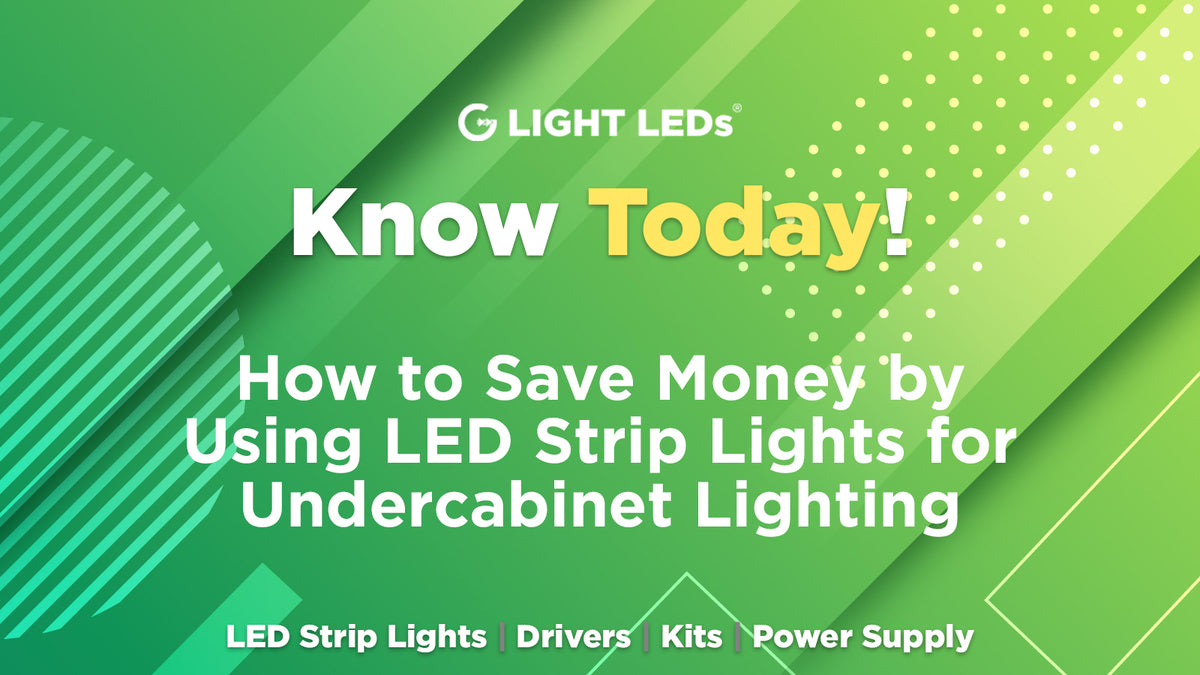 How to Save Money by Using LED Strip Lights for Undercabinet Lighting ...