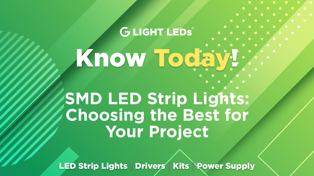 SMD LED Strip Lights: Choosing the Best for Your Project