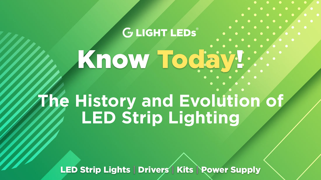 Led Light Evolution The History and Evolution of LED Strip Lighting – G Light LEDs