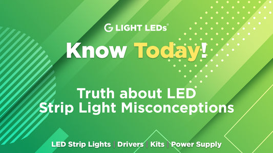 Truth about LED Strip Light Misconceptions