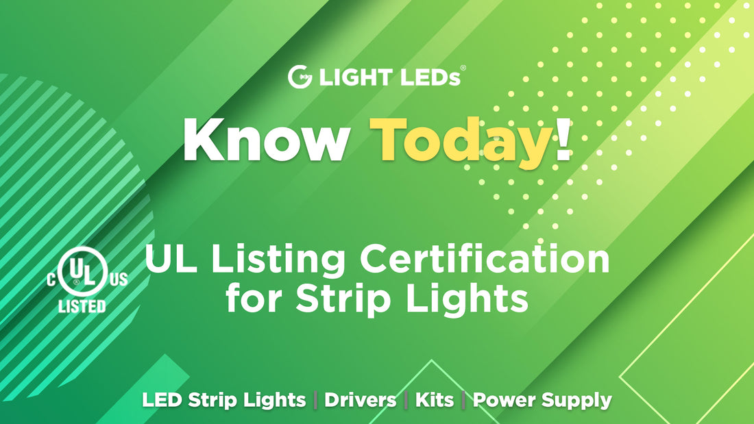 Understanding UL Listing Certification for Strip Lights
